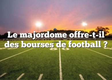 Le majordome offre-t-il des bourses de football ?